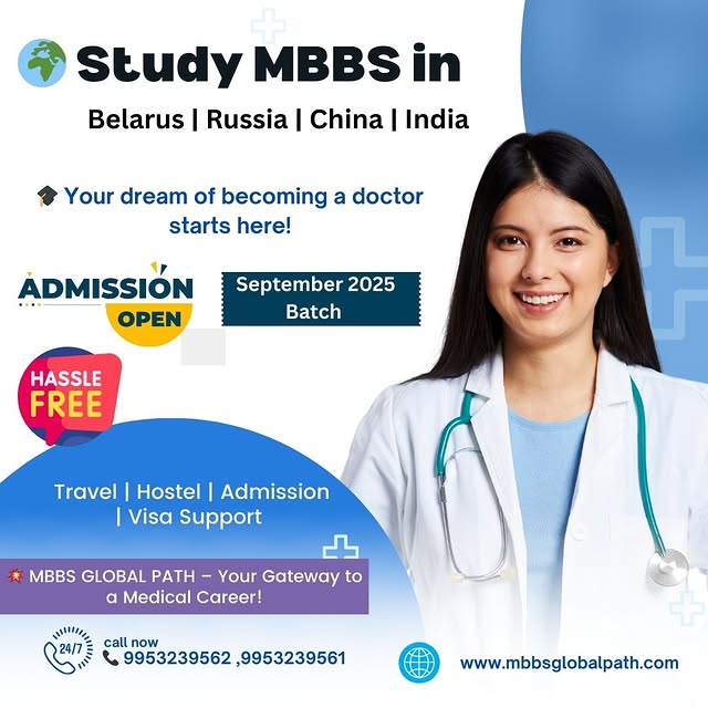 MBBS Global Path –  Mbbs in Russia, Mbbs in China, Mbbs in Georgia, Mbbs in India, Mbbs in Belarus, Mbbs in abroad.